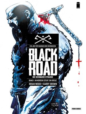 cover image of Black Road--Die schwarze Straße--Im Norden steht ein Kreuz, Band 1